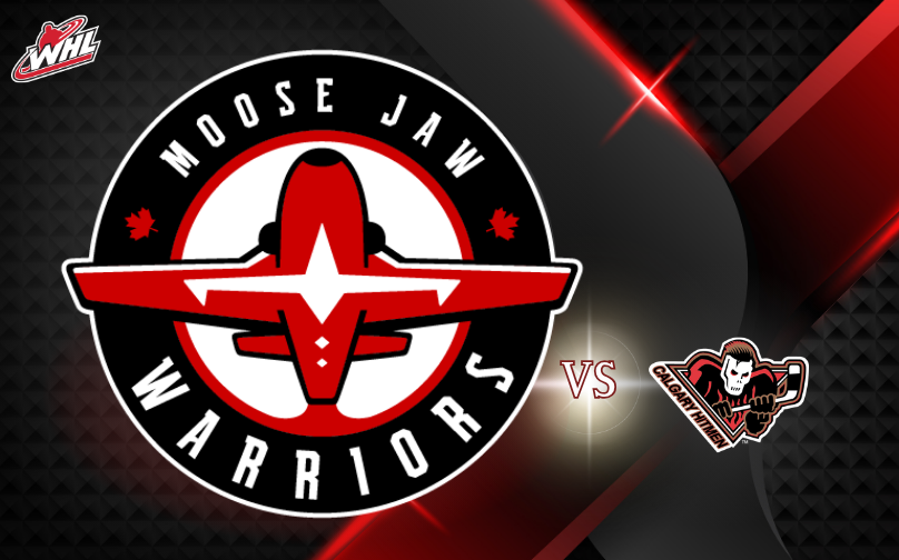 MOOSE JAW WARRIORS VS CALGARY HITMEN